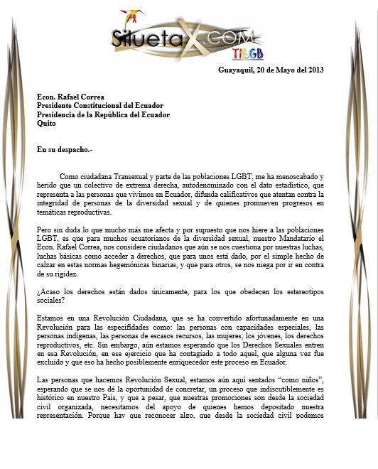 Carta abierta al Econ. Rafael Correa Presidente del Ecuador por parte de Diane Rodríguez Presidenta de SIlueta X y parte del Observatorio GLBTI