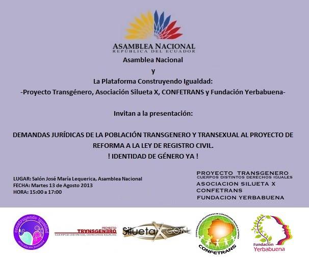 Ley de Identidad de Género Ya Ecuador - Silueta X- Proyecto Transgenero - Construyendo Igualdad - Reformas a la ley del registro civil em materia de identidad de genero