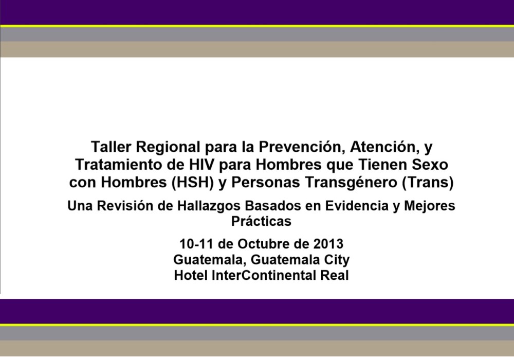 Taller regional para la prevención atención y tratamiento de vih para HSH y Trans