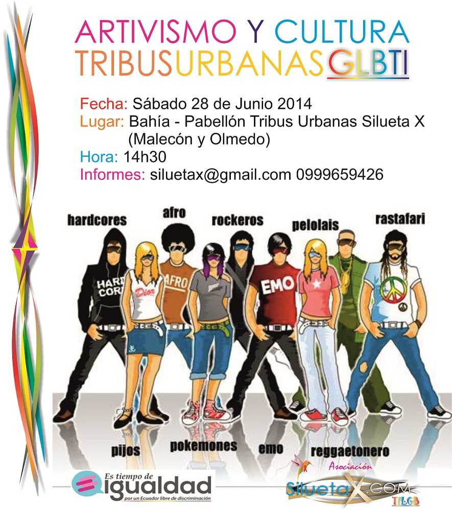 El Artivismo y Cultura Tribus Urbanas Silueta X - Orgullo y Diversidad sexual 2014