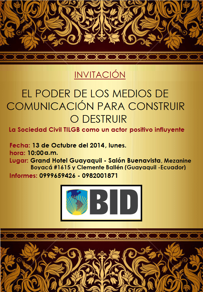 Invitación - El Poder de los Medios de Comunicación para construir o destruir - La sociedad civil TILGB como un actor positivo influyente por Diane Rodrígiez