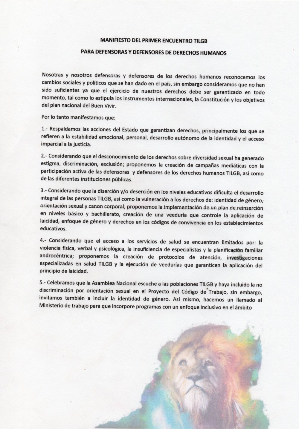 Manifiesto de los y las defensores y defensoras de derechos humanos TILGB LGBT, capitulo Yungilla, Cuenca, Ecuador realizado por la Asociación Silueta X 1