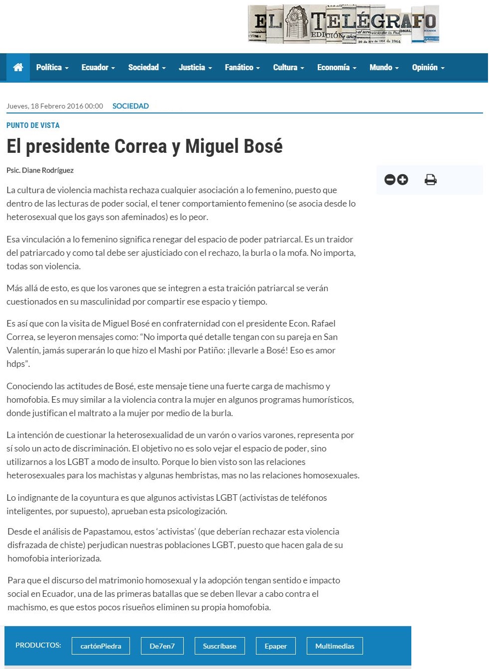 El Presidente Correa y Miguel Bosé - Opinion Diane Rodriguez