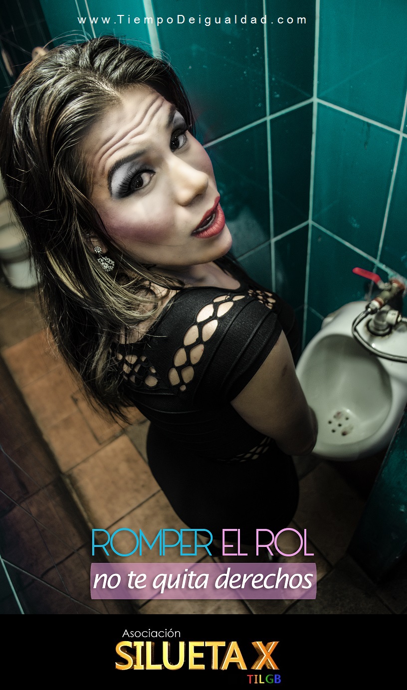 Romper el Rol no Te quita derechos - Baños para personas trans Ecuador - Asociacion Silueta X