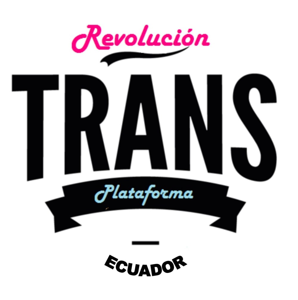 Plataforma Revolucion trans ecuador - articulación política transgénero