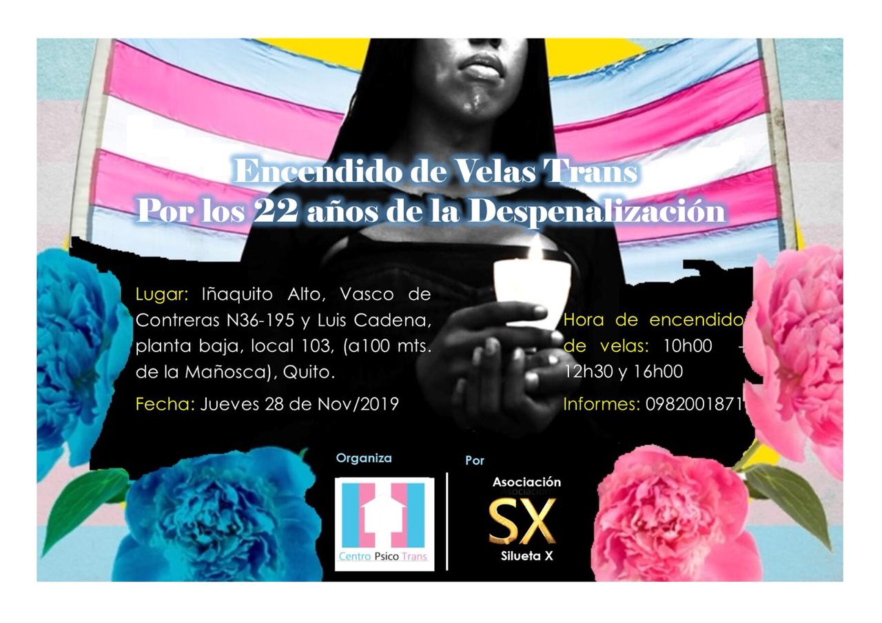 Encendido de Velas Trans Por los 22 años de la Despenalización en Ecuador-Centro Psico Trans de la Asociacion Silueta X